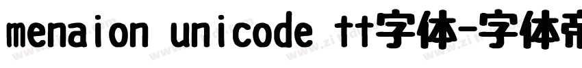 menaion unicode tt字体字体转换
